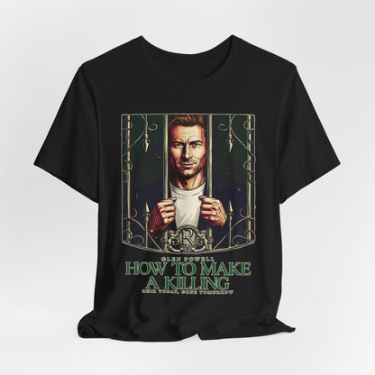 How To Make a Killing Movie T-Shirt | Unisex Graphic Short Sleeve Tee