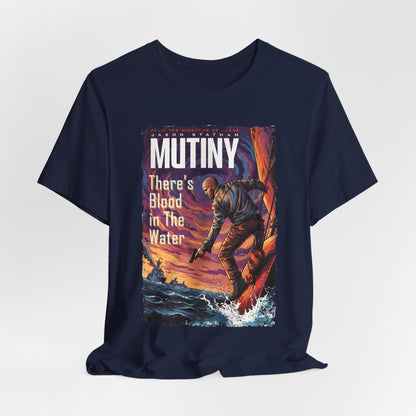 Mutiny Movie | Unisex Graphic Short Sleeve Tee