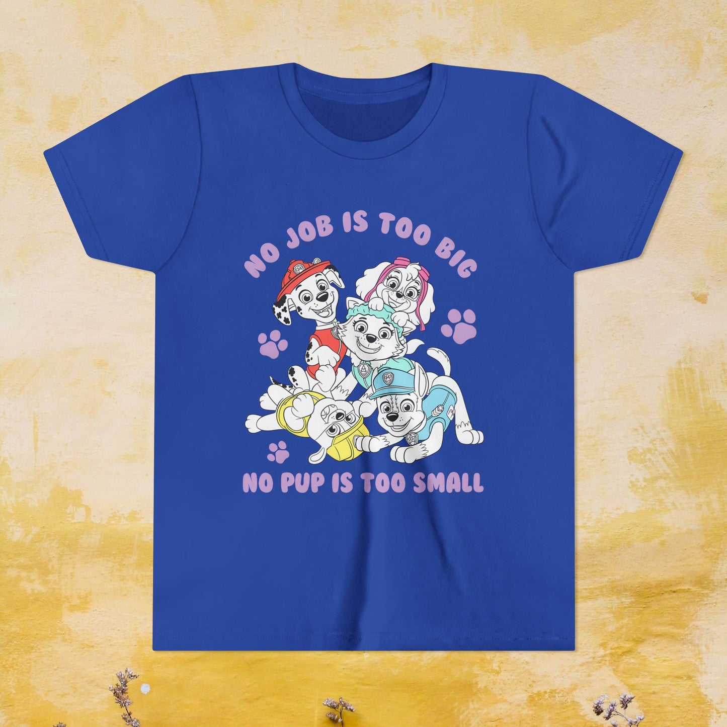 No Job is Too Big, No Pup is Too Small - Paw Patrol T-shirt - Animation TV Series Youth Short Sleeve Tee