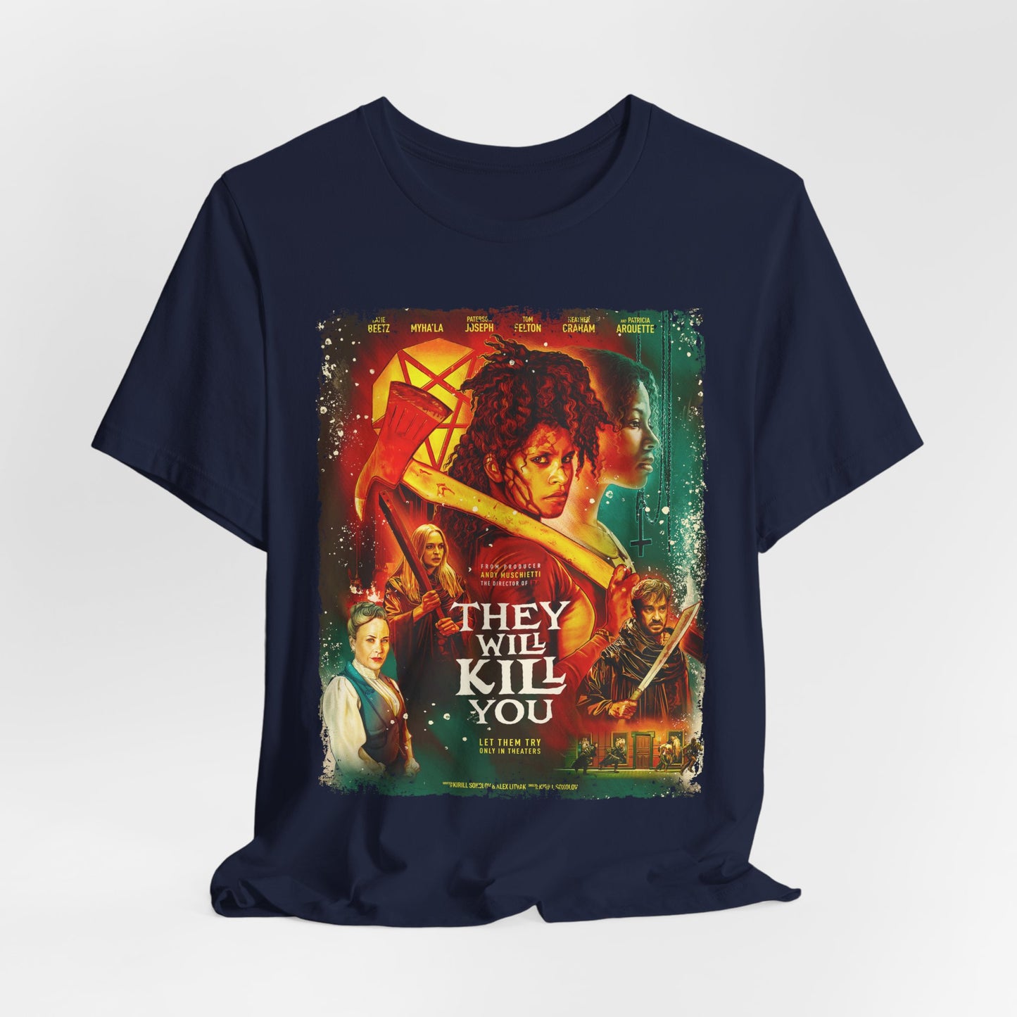 They Will Kill You Action Movie | Unisex Graphic Short Sleeve Tee