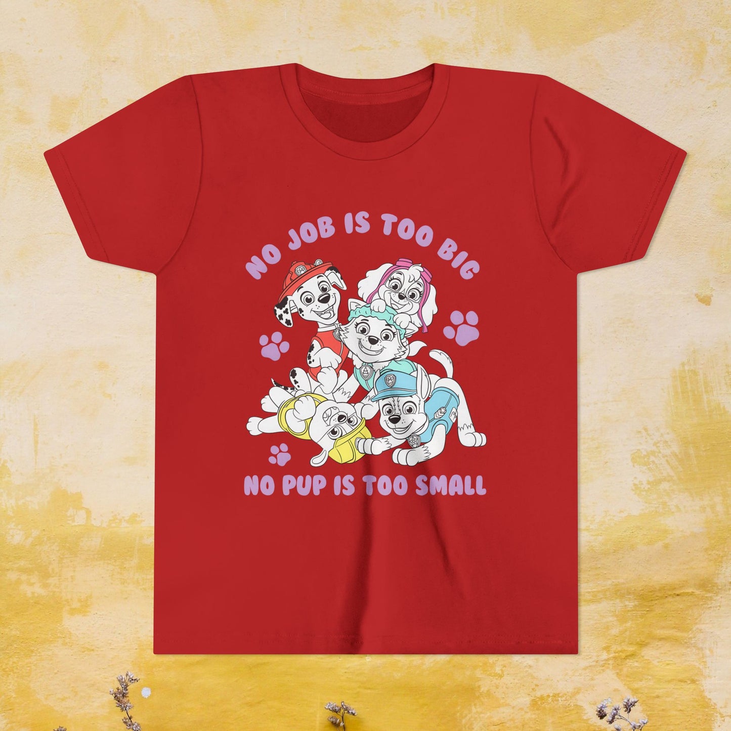 No Job is Too Big, No Pup is Too Small - Paw Patrol T-shirt - Animation TV Series Youth Short Sleeve Tee