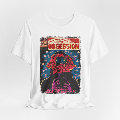 Obsession Horror Movie T-Shirt | Unisex Graphic Short Sleeve Tee