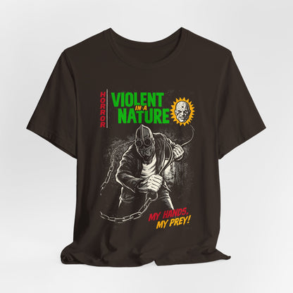 Violent in a Nature Horror Movie T-Shirt | Unisex Graphic Short Sleeve Tee