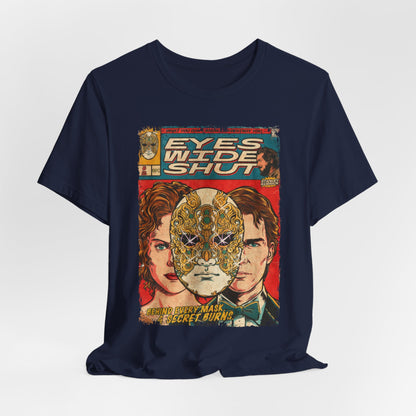 Eyes Wide Shut Horror Movie | Unisex Graphic Short Sleeve Tee