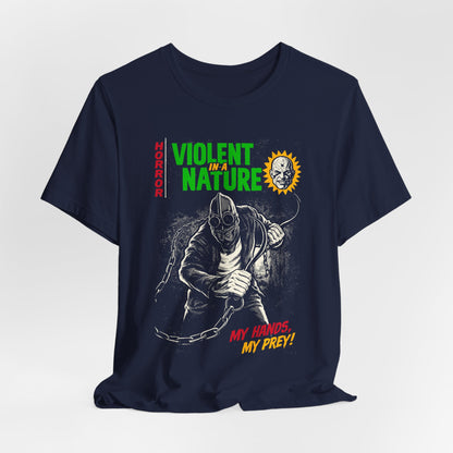 Violent in a Nature Horror Movie T-Shirt | Unisex Graphic Short Sleeve Tee