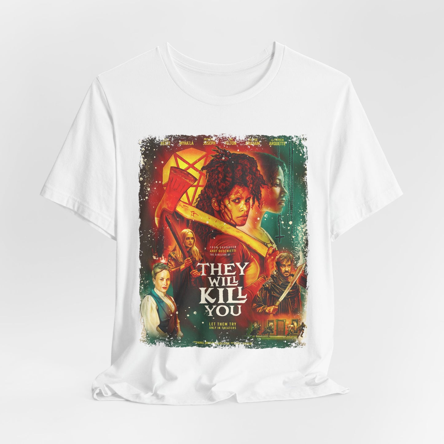 They Will Kill You Action Movie | Unisex Graphic Short Sleeve Tee