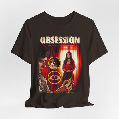 Obsession Horror Movie T-Shirt | Unisex Graphic Short Sleeve Tee