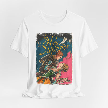 The Ugly Stepsister Horror Movie | Unisex Graphic Short Sleeve Tee