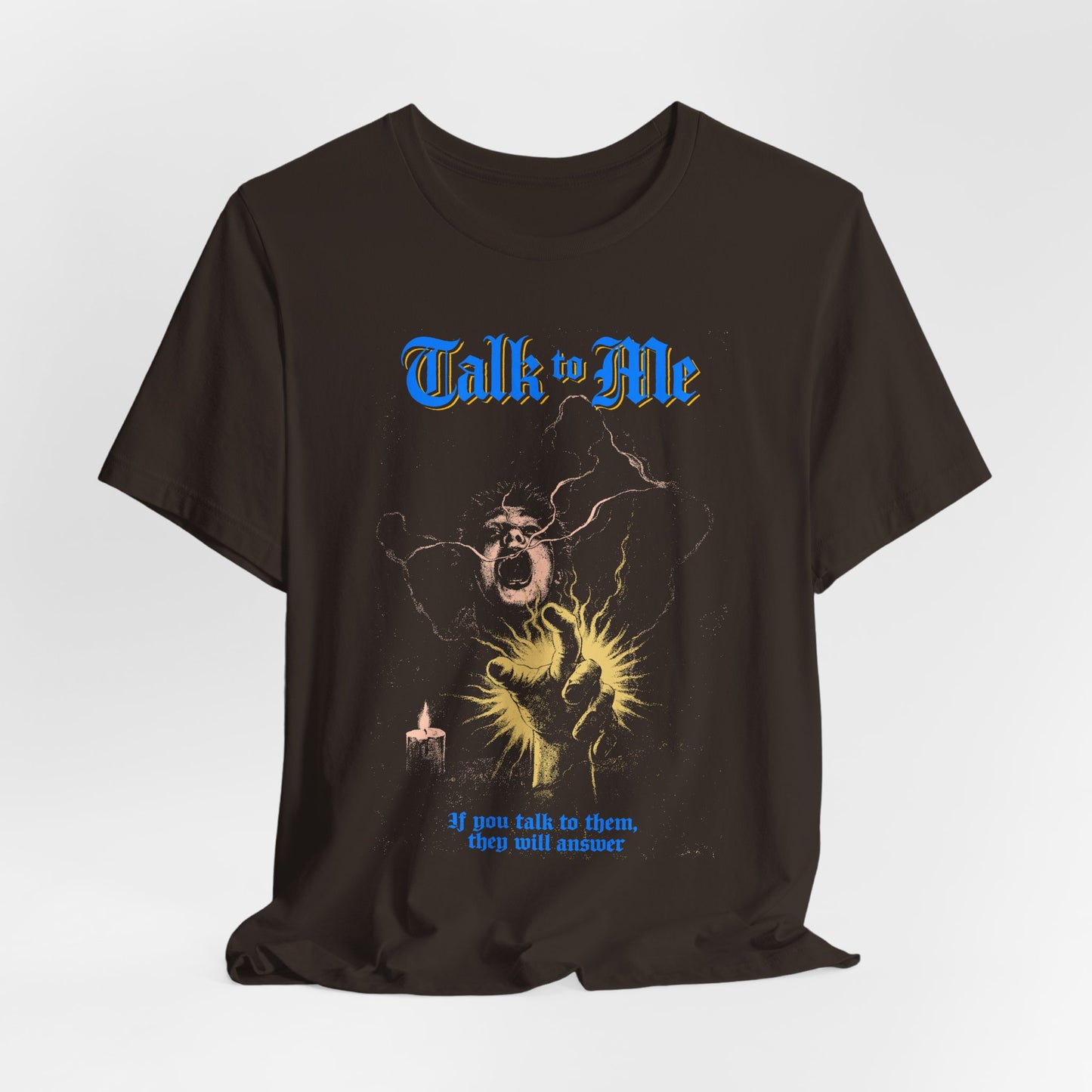 Talk to Me Horror Movie T-Shirt | Unisex Graphic Short Sleeve Tee