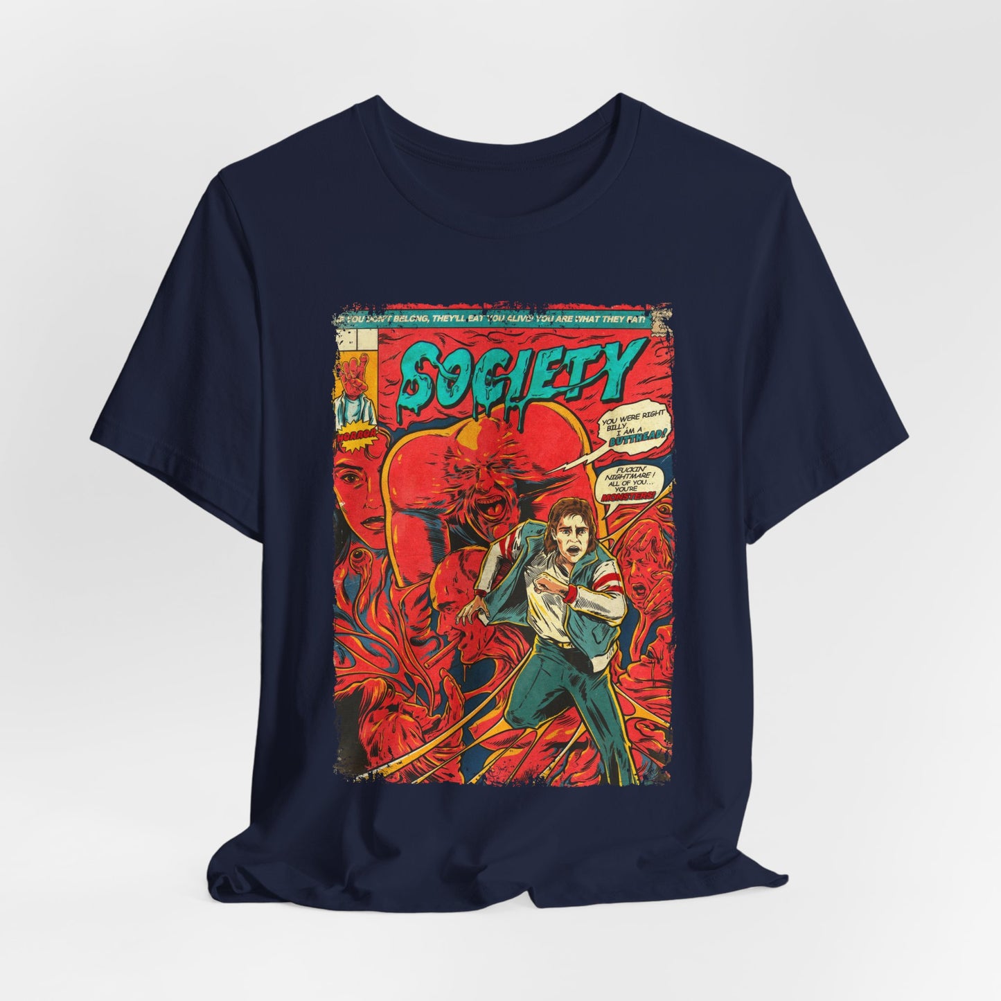 Society Horror Movie | Unisex Graphic Short Sleeve Tee