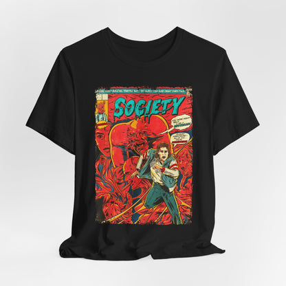Society Horror Movie | Unisex Graphic Short Sleeve Tee