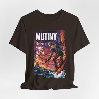 Mutiny Movie | Unisex Graphic Short Sleeve Tee