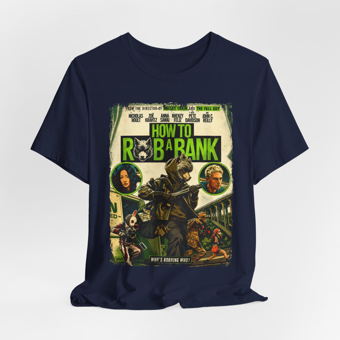 How to Rob a Bank Movie | Unisex Graphic Short Sleeve Tee