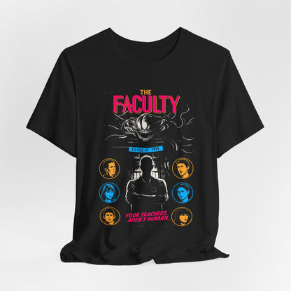 The Faculty Horror Movie T-Shirt | Unisex Graphic Short Sleeve Tee