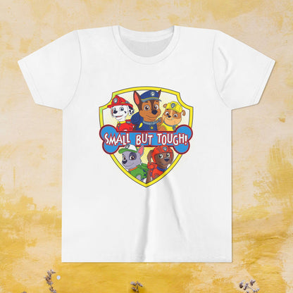 Small But Tough! - Paw Patrol T-shirt - Animation TV Series Youth Short Sleeve Tee
