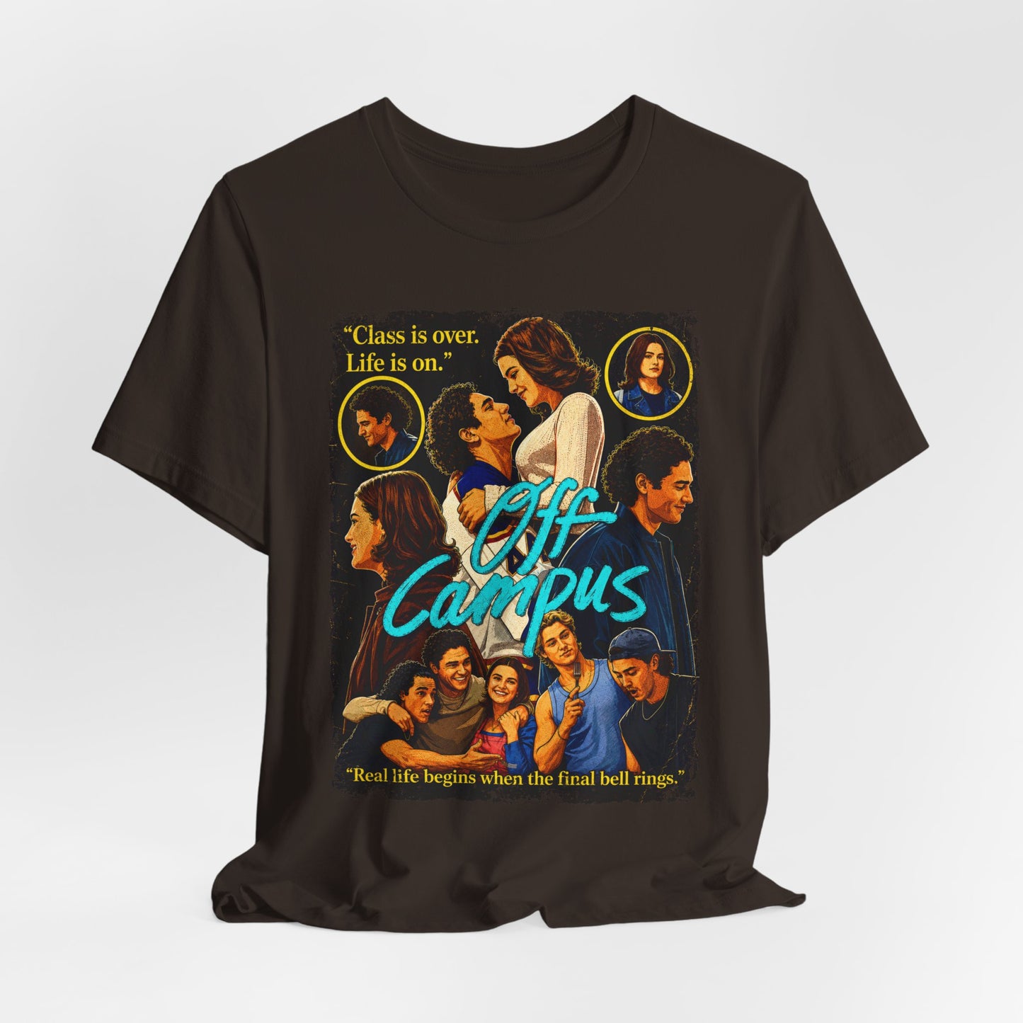 Off Campus TV Series | Unisex Graphic Short Sleeve Tee
